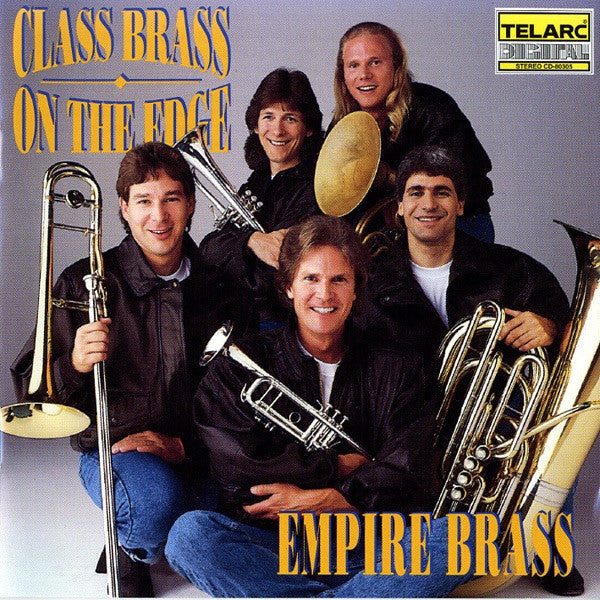 Empire Brass Quintet, The : Class Brass - On The Edge (Album,Club Edition)