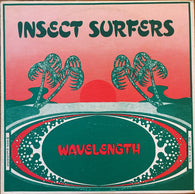 Insect Surfers : Wavelength (12",33 ⅓ RPM,EP)