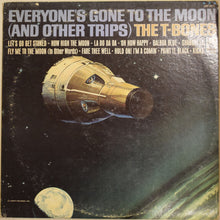 T-Bones, The : Everyone's Gone To The Moon (And Other Trips) (LP,Album,Mono)