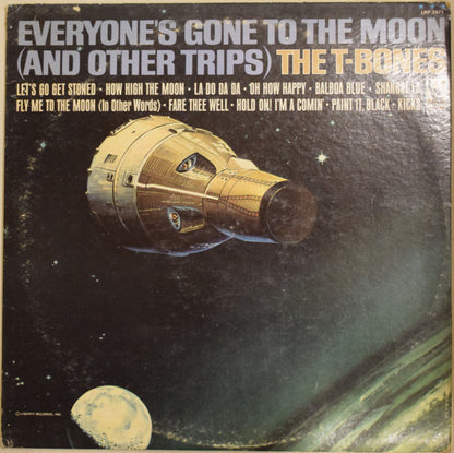 T-Bones, The : Everyone's Gone To The Moon (And Other Trips) (LP,Album,Mono)