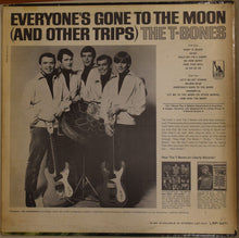 T-Bones, The : Everyone's Gone To The Moon (And Other Trips) (LP,Album,Mono)