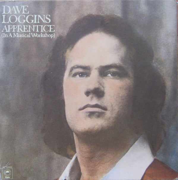 Dave Loggins : Apprentice (In A Musical Workshop) (LP,Album)