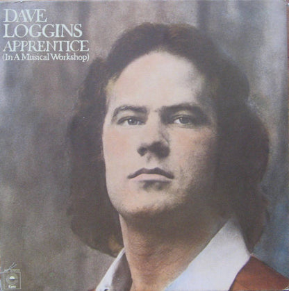 Dave Loggins : Apprentice (In A Musical Workshop) (LP,Album)