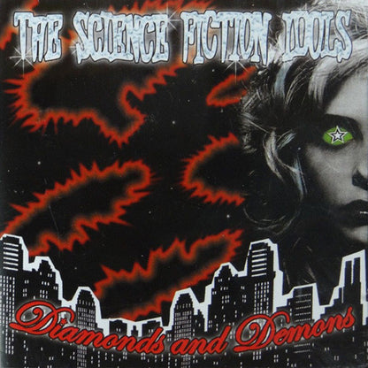 Science Fiction Idols, The : Diamonds And Demons (Album)