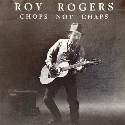 Roy Rogers (2) : Chops Not Chaps (Album,Reissue)