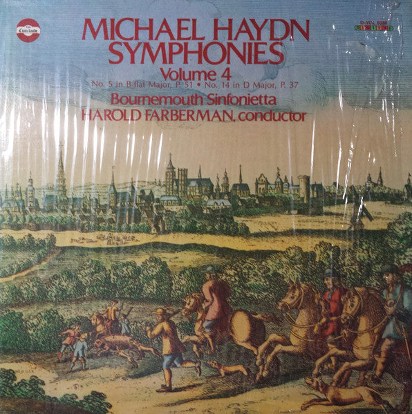 Michael Haydn, Bournemouth Sinfonietta, Harold Farberman : Symphonies - Volume 4 (LP)
