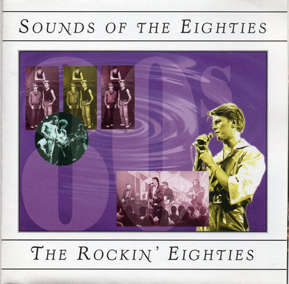 Various : Sounds Of The Eighties - The Rockin' Eighties (Compilation)