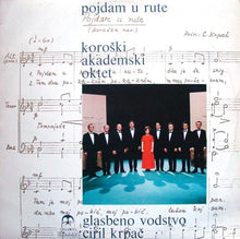Koroški Akademski Oktet : Pojdam U Rute (LP,Album)
