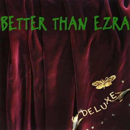Better Than Ezra - Deluxe (2LP Emerald Green Vinyl) UPC: 848064019800