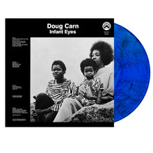 Doug Carn - Infant Eyes (Blue with Black Swirl LP Vinyl) UPC: 848064021698