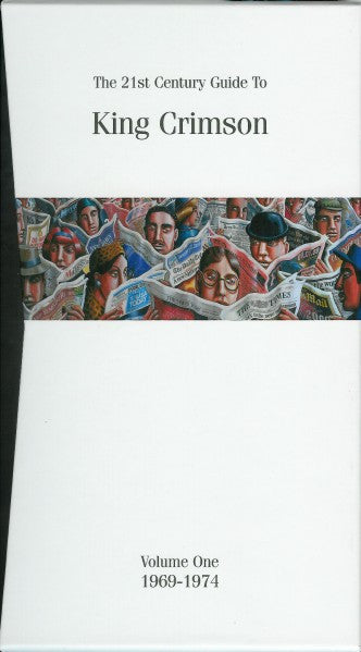 King Crimson : The 21st Century Guide To King Crimson (Volume One 1969-1974) ()