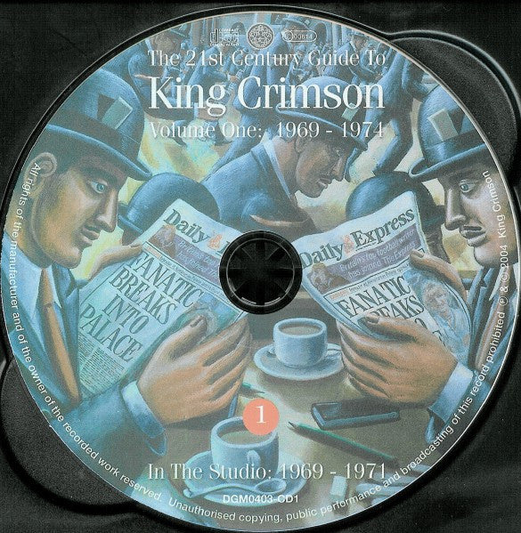 King Crimson : The 21st Century Guide To King Crimson (Volume One 1969-1974) ()