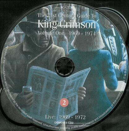 King Crimson : The 21st Century Guide To King Crimson (Volume One 1969-1974) ()