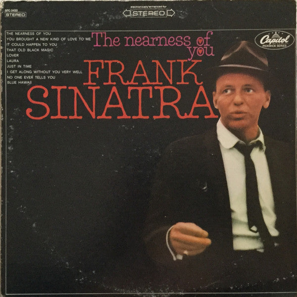 Frank Sinatra : The Nearness Of You (LP,Compilation,Stereo)