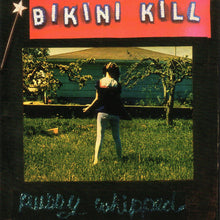 Bikini Kill - Pussy Whipped (LP Vinyl) UPC: 851647004315