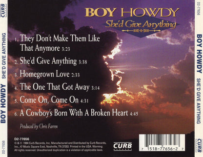 Boy Howdy : She'd Give Anything (Album)