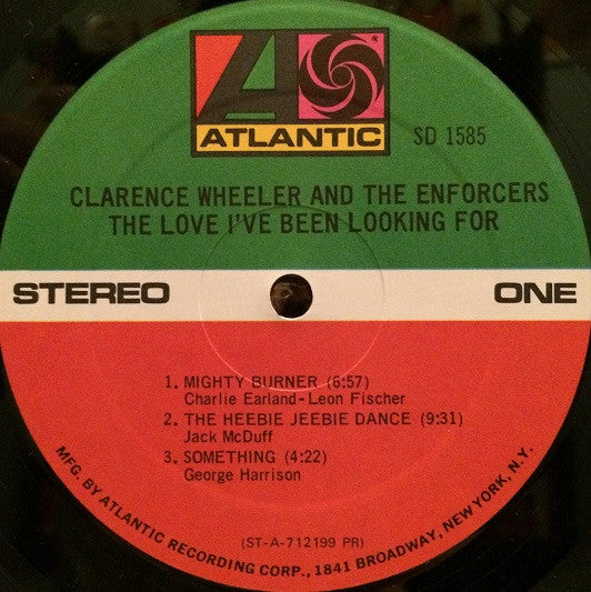 Clarence Wheeler & The Enforcers : The Love I've Been Looking For (LP,Album)