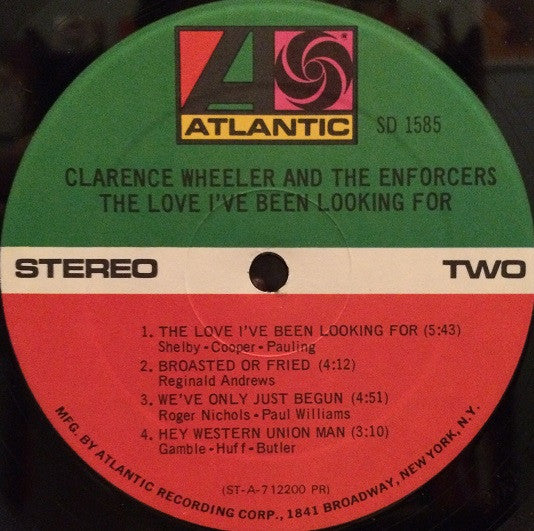 Clarence Wheeler & The Enforcers : The Love I've Been Looking For (LP,Album)