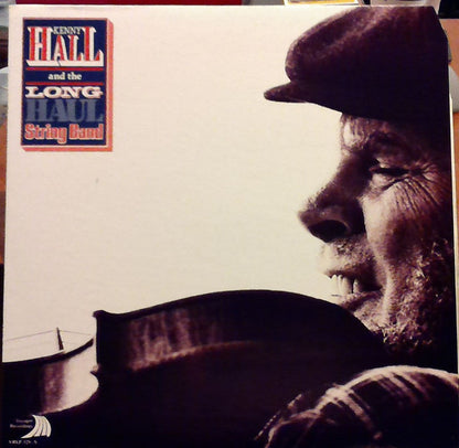 Kenny Hall and the Long Haul String Band : Kenny Hall and the Long Haul String Band (LP)