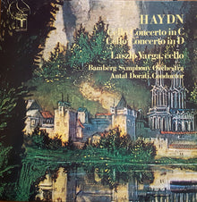 Joseph Haydn, Laszlo Varga, Antal Dorati, Bamberger Symphoniker : Cello Concertos In C & D (LP)