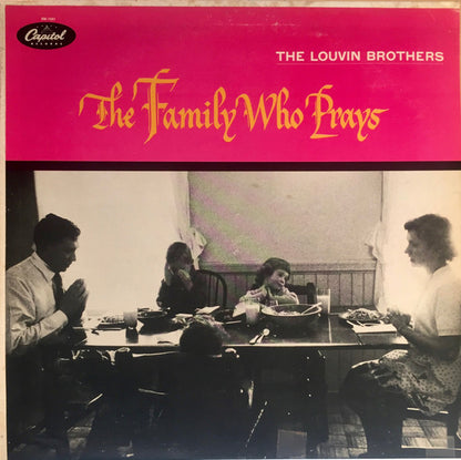 Louvin Brothers, The : The Family Who Prays (LP,Album,Reissue,Mono)