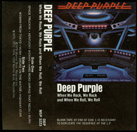 Deep Purple : When We Rock, We Rock And When We Roll, We Roll (Compilation)