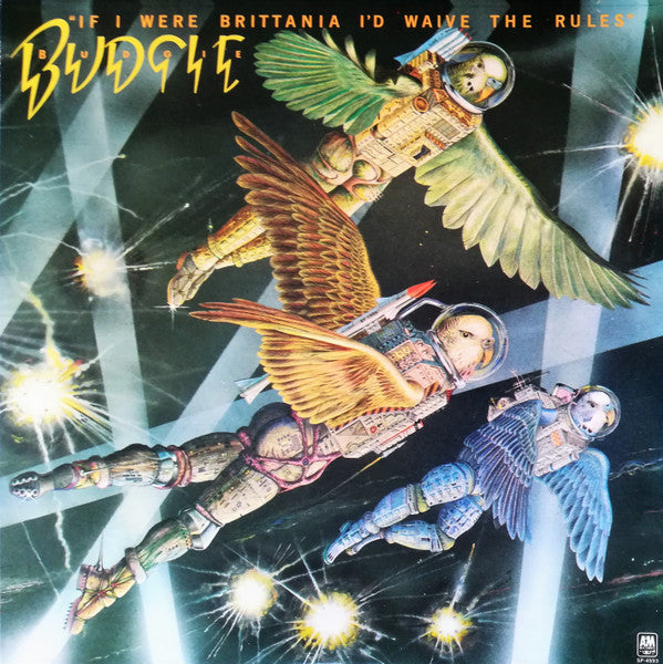 Budgie : If I Were Brittania I'd Waive The Rules (LP,Album,Repress)