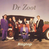 Dr. Zoot : Ragtop (Album)
