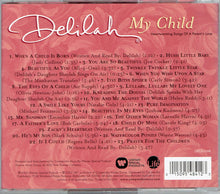 Delilah (17) : My Child - Heart Warming Songs Of A Parent's Love (Album,Compilation)