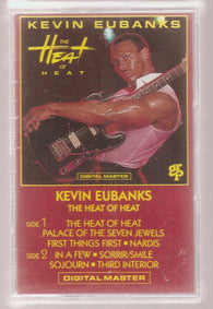 Kevin Eubanks : The Heat Of Heat ()