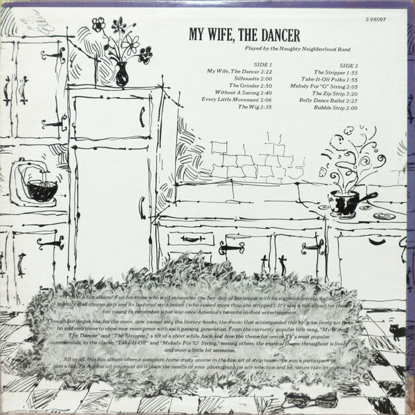 Naughty Neighborhood Band : My Wife, The Dancer (LP,Stereo)