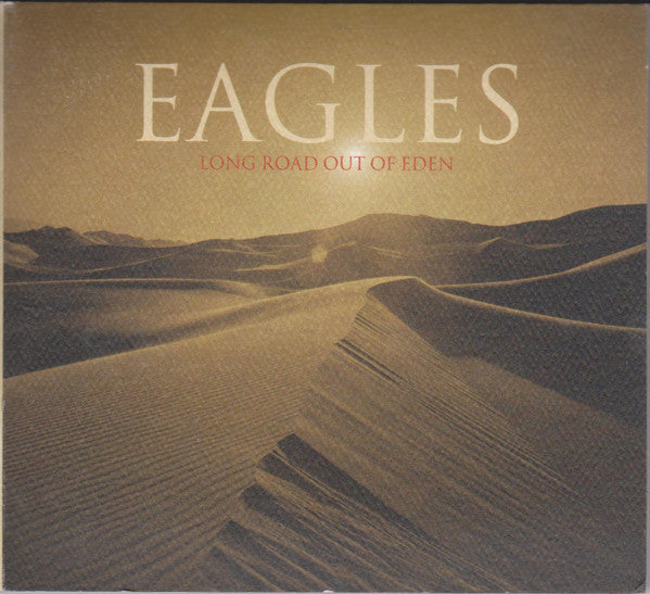 Eagles : Long Road Out Of Eden (Album)