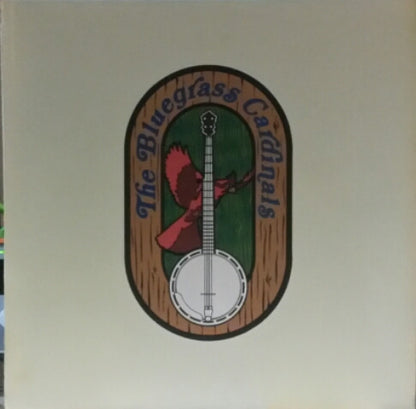 Bluegrass Cardinals, The : The Bluegrass Cardinals (LP,Album)