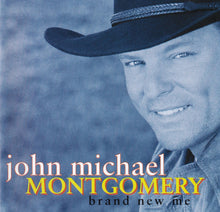 John Michael Montgomery : Brand New Me (HDCD,Album)