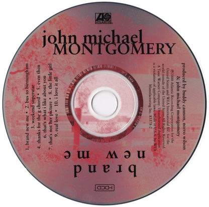 John Michael Montgomery : Brand New Me (HDCD,Album)
