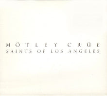 Mötley Crüe : Saints Of Los Angeles (Album)