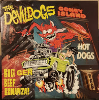 The Devil Dogs : Bigger Beef Bonanza! (LP,Compilation)