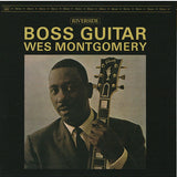 Wes Montgomery : Boss Guitar (Album,Reissue,Remastered)