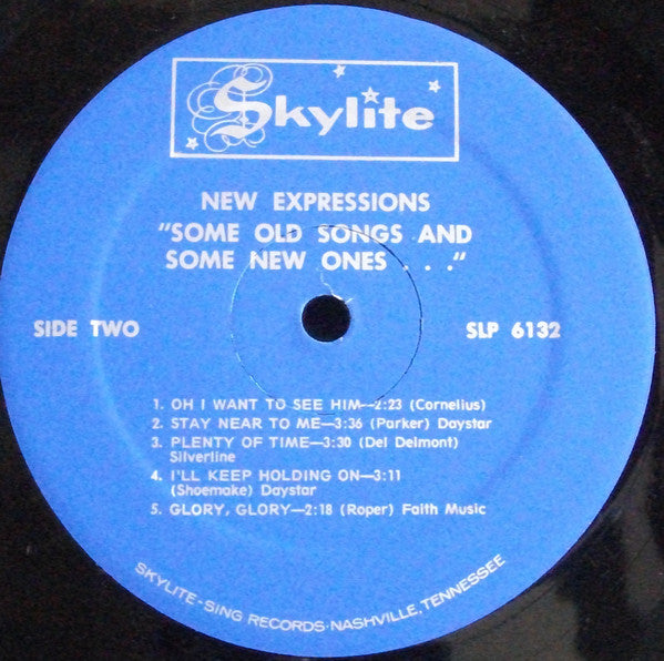 New Expressions, The : Some Old Songs And Some New Ones . . .  (LP)