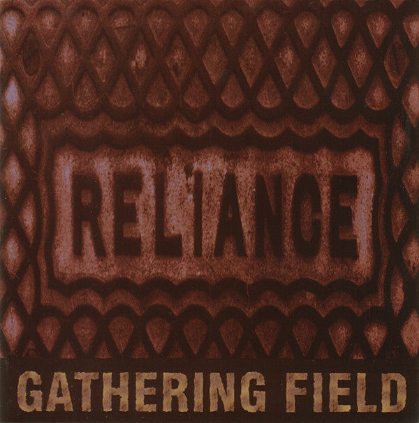 Gathering Field : Reliance (Album)