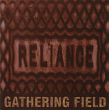 Gathering Field : Reliance (Album)