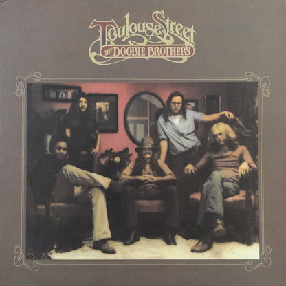 Doobie Brothers, The : Toulouse Street (LP,Album,Repress,Stereo)