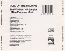 Various : Soul Of The Machine - The Windham Hill Sampler Of New Electronic Music (Compilation)