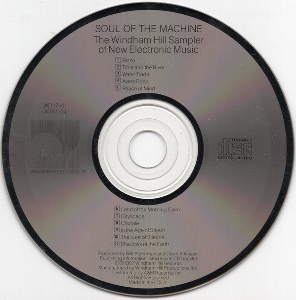 Various : Soul Of The Machine - The Windham Hill Sampler Of New Electronic Music (Compilation)