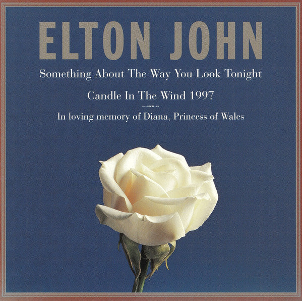 Elton John : Something About The Way You Look Tonight / Candle In The Wind 1997 (Single)
