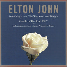 Elton John : Something About The Way You Look Tonight / Candle In The Wind 1997 (Single)