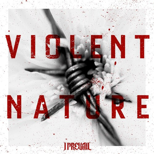 I Prevail - Violent Nature (CD) UPC: 888072711914