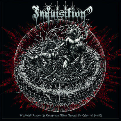 Inquisition : Bloodshed Across The Empyrean Altar Beyond The Celestial Zenith (Album)