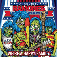 Various : We're A Happy Family - A Tribute To Ramones (LP,45 RPM,Compilation,Limited Edition,Reissue)
