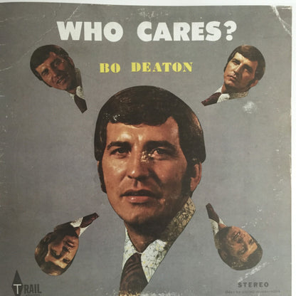 Bo Deaton : Who Cares? (LP,Album,Stereo)